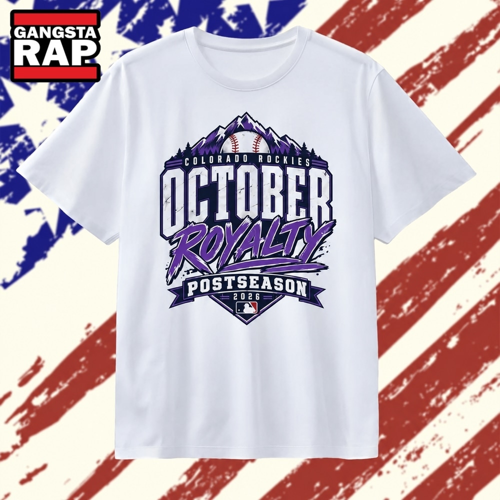 Colorado Rockies October Royalty Postseason 2026 T Shirt, Trending 2D Shirt Colorado Rockies October Royalty Postseason 2026 T Shirt