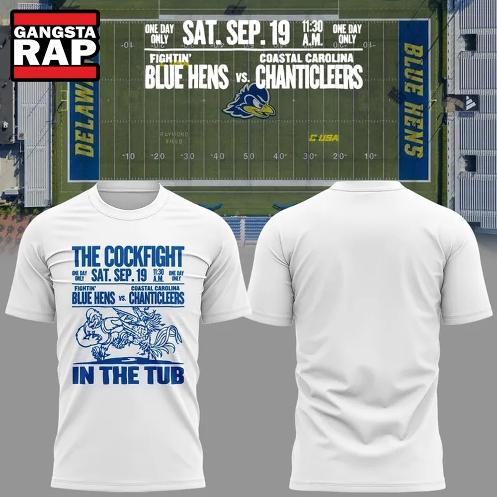 Delaware Fightin' Blue Hens Football The Cockfight 2026 White T Shirt, Trending Design Shirt Delaware Fightin Blue Hens Football The Cockfight 2026 White T Shirt