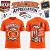 Denver Broncos x Teacher Appreciation Night 2026 Limited Edition T Shirt, Trending Design Shirt Denver Broncos X Teacher Appreciation Night 2026 Limited Edition T Shirt
