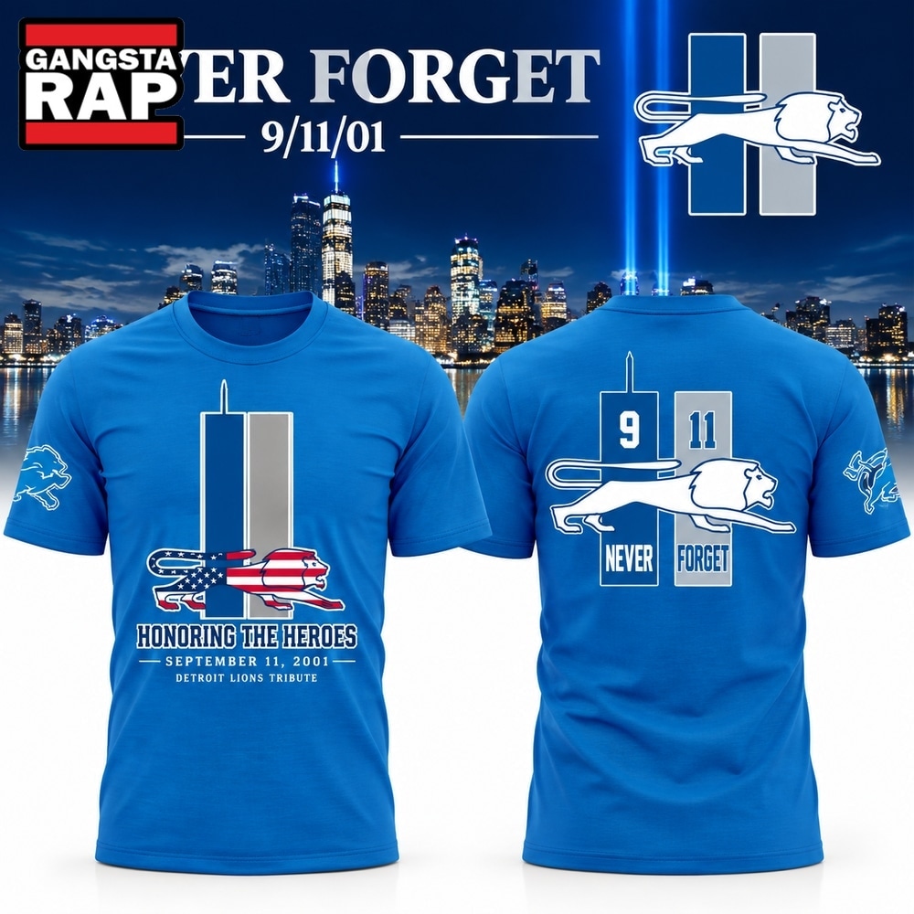 Detroit Lions 911 Never Forget Memorial Limited Edition 2026 Blue T Shirt, Trending Design Shirt Detroit Lions 911 Never Forget Memorial Limited Edition 2026 Blue T Shirt, Trending Design Shirt