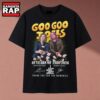 Goo Goo Dolls 40 Years Of 1986 2026 Anniversary Signatures T Shirt, Music 2D Shirt 2 Goo Goo Dolls 40 Years Of 1986 2026 Anniversary Signatures T Shirt, Music 2D Shirt Goo Goo Dolls 40 Years OF 1986 2026 Anniversary Signatures T Shirt