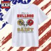 I’m a Bulldog on Saturdays and a Saint on Sundays T Shirt, Trending 2D Shirt 3 I’m a Bulldog on Saturdays and a Saint on Sundays T Shirt, Trending 2D Shirt I M A Bulldog ON Saturdays And A Saint ON Sundays T Shirt