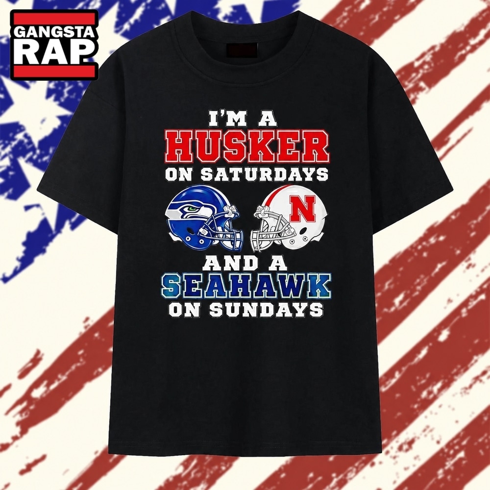 I’m a Husker on Saturdays and a Seattle Seahawk on Sundays T Shirt, Trending 2D Shirt I’m a Husker on Saturdays and a Seattle Seahawk on Sundays T Shirt, Trending 2D Shirt