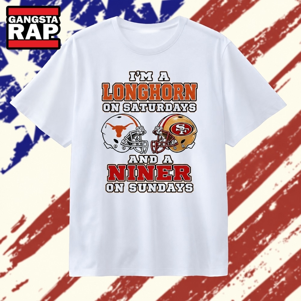 I’m a Longhorn on Saturdays and a Niner on Sundays T Shirt, Trending 2D Shirt I M A Longhorn ON Saturdays And A Niner ON Sundays T Shirt