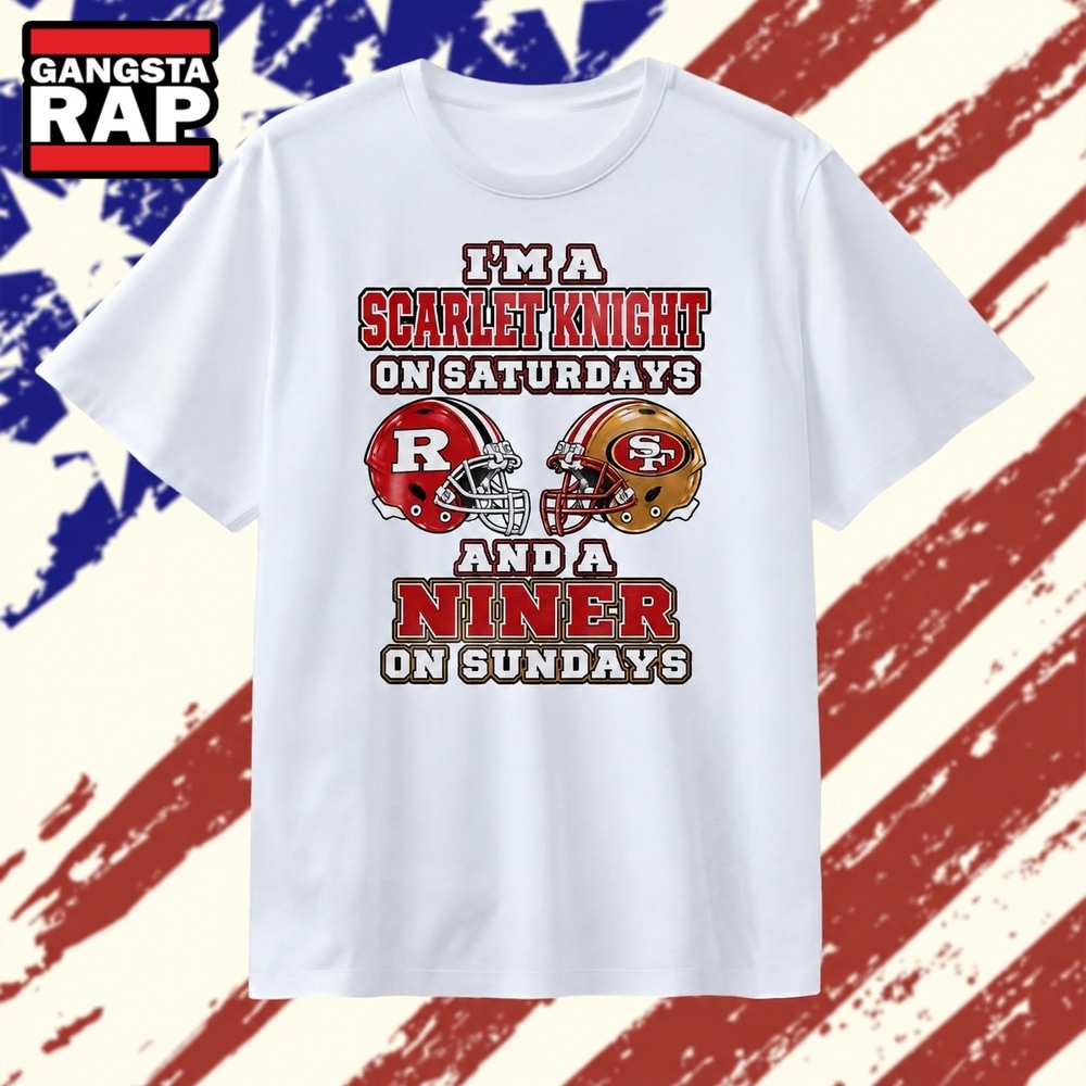 I’m a Scarlet Knight on Saturdays and a Niner on Sundays T Shirt, Trending 2D Shirt I M A Scarlet Knight ON Saturdays And A Niner ON Sundays T Shirt