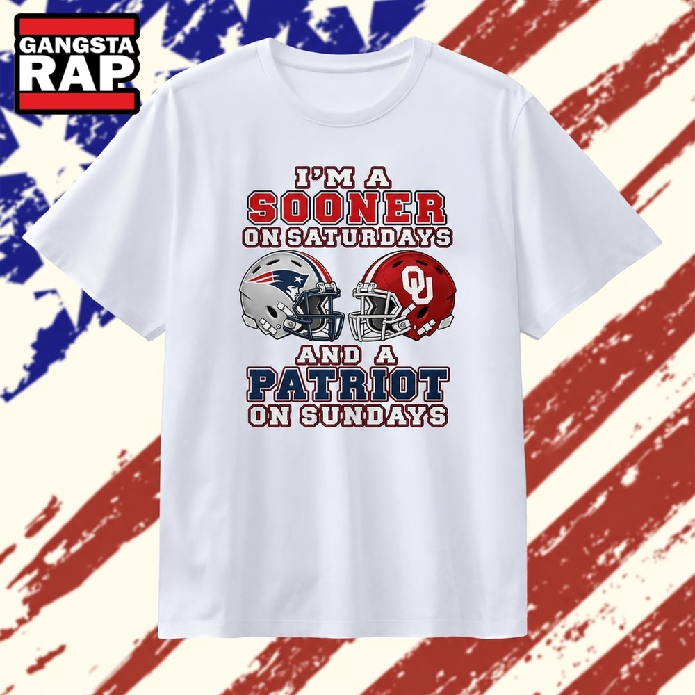 I’m a Sooner on Saturdays and a Patriot on Sundays T Shirt, Trending 2D Shirt I M A Sooner ON Saturdays And A Patriot ON Sundays T Shirt