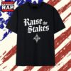 Las Vegas Aces Raise the Stakes WNBA Basketball T Shirt, Trending 2D Shirt Las Vegas Aces Raise The Stakes Wnba Basketball T Shirt