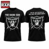 Las Vegas Raiders The Dark Side Dark Raiders 2026 Special New T Shirt, Trending Design Shirt 3 Las Vegas Raiders The Dark Side Dark Raiders 2026 Special New T Shirt, Trending Design Shirt Las Vegas Raiders The Dark Side Dark Raiders 2026 Special New T Shirt