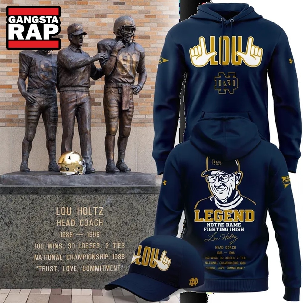 Legend Lou Holtz Notre Dame Fighting Irish Football Hoodie, Trending Design Shirt Legend Lou Holtz Notre Dame Fighting Irish Football Hoodie, Trending Design Shirt