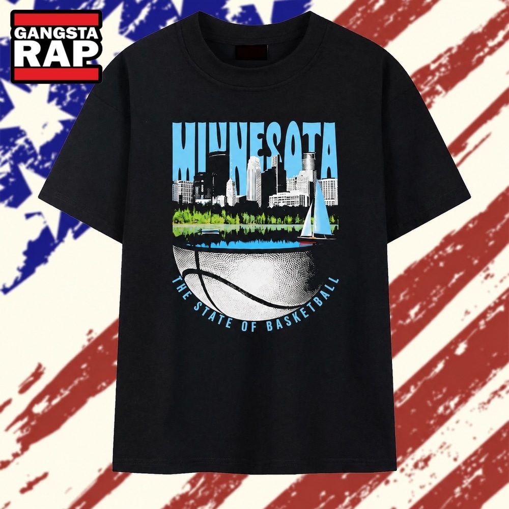 Minnesota The State of Basketball NBA Minneapolis T Shirt, Trending 2D Shirt Minnesota The State OF Basketball Nba Minneapolis T Shirt