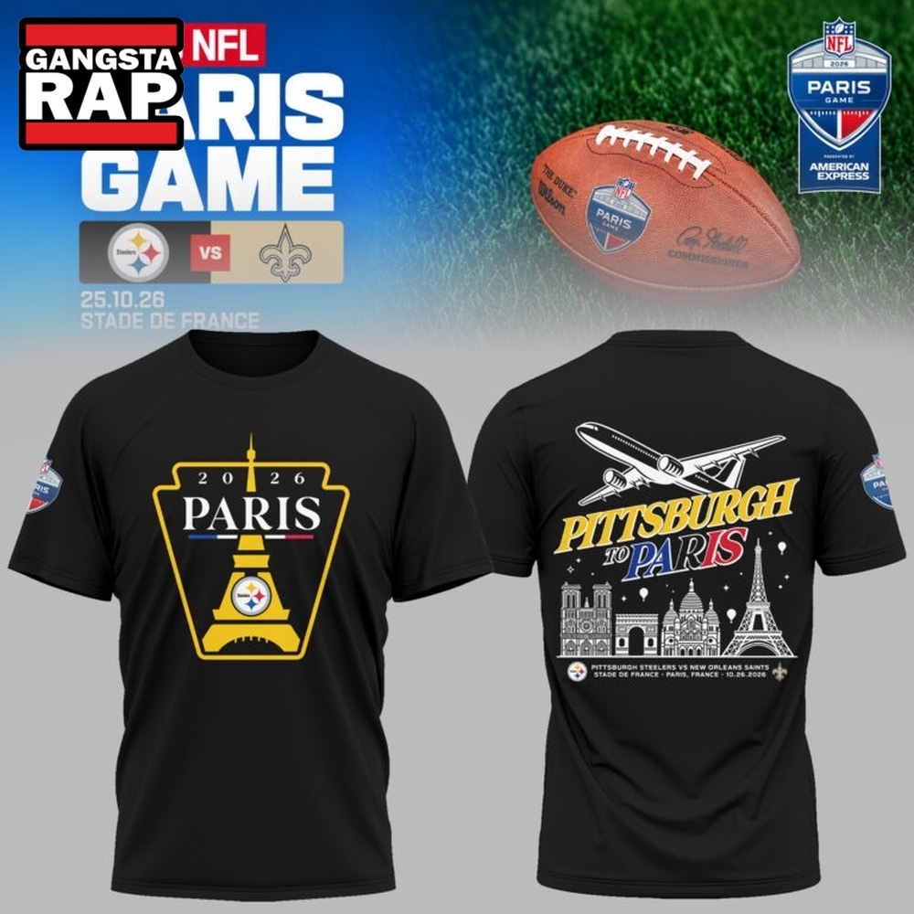 NFL Paris Game 2026 Pittsburgh Steelers to Paris T Shirt, Trending Design Shirt NFL Paris Game 2026 Pittsburgh Steelers to Paris T Shirt, Trending Design Shirt