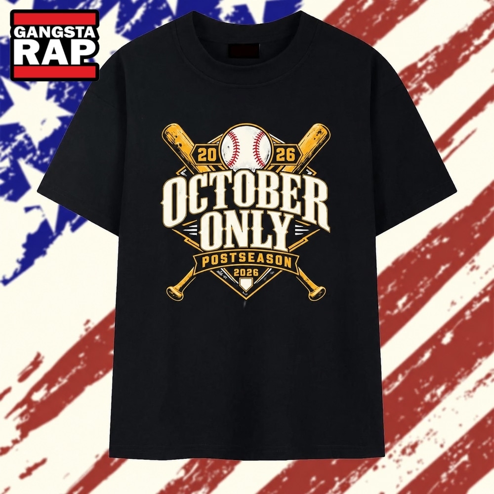 October Only Postseason 2026 San Diego Padres Baseball playoffs T Shirt, Trending 2D Shirt October Only Postseason 2026 San Diego Padres Baseball Playoffs T Shirt