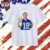 Peyton Manning Indianapolis Colts 18 NFL T Shirt, Trending 2D Shirt 2 Peyton Manning Indianapolis Colts 18 NFL T Shirt, Trending 2D Shirt Peyton Manning Indianapolis Colts 18 Nfl T Shirt