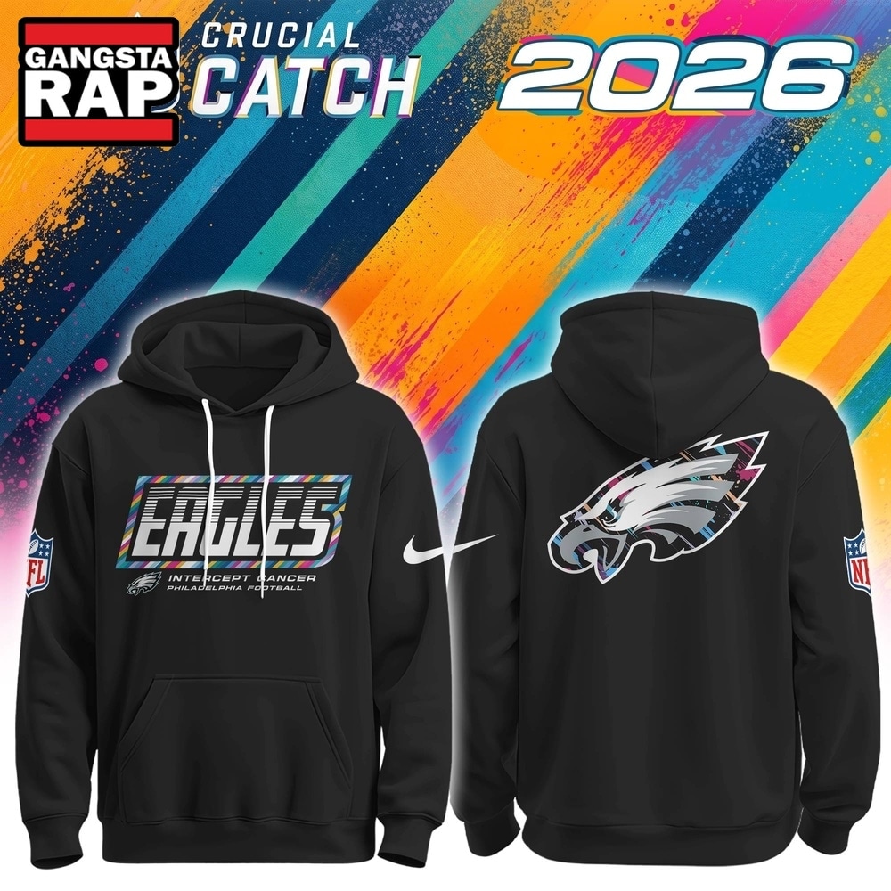 Philadelphia Eagles NFL 2026 Crucial Catch Limited Edition Black Hoodie, Trending Design Shirt Philadelphia Eagles NFL 2026 Crucial Catch Limited Edition Black Hoodie, Trending Design Shirt