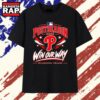 Philadelphia Phillies 2026 Postseason Win Our Way T Shirt, Trending 2D Shirt 3 Philadelphia Phillies 2026 Postseason Win Our Way T Shirt, Trending 2D Shirt Philadelphia Phillies 2026 Postseason Win Our Way T Shirt