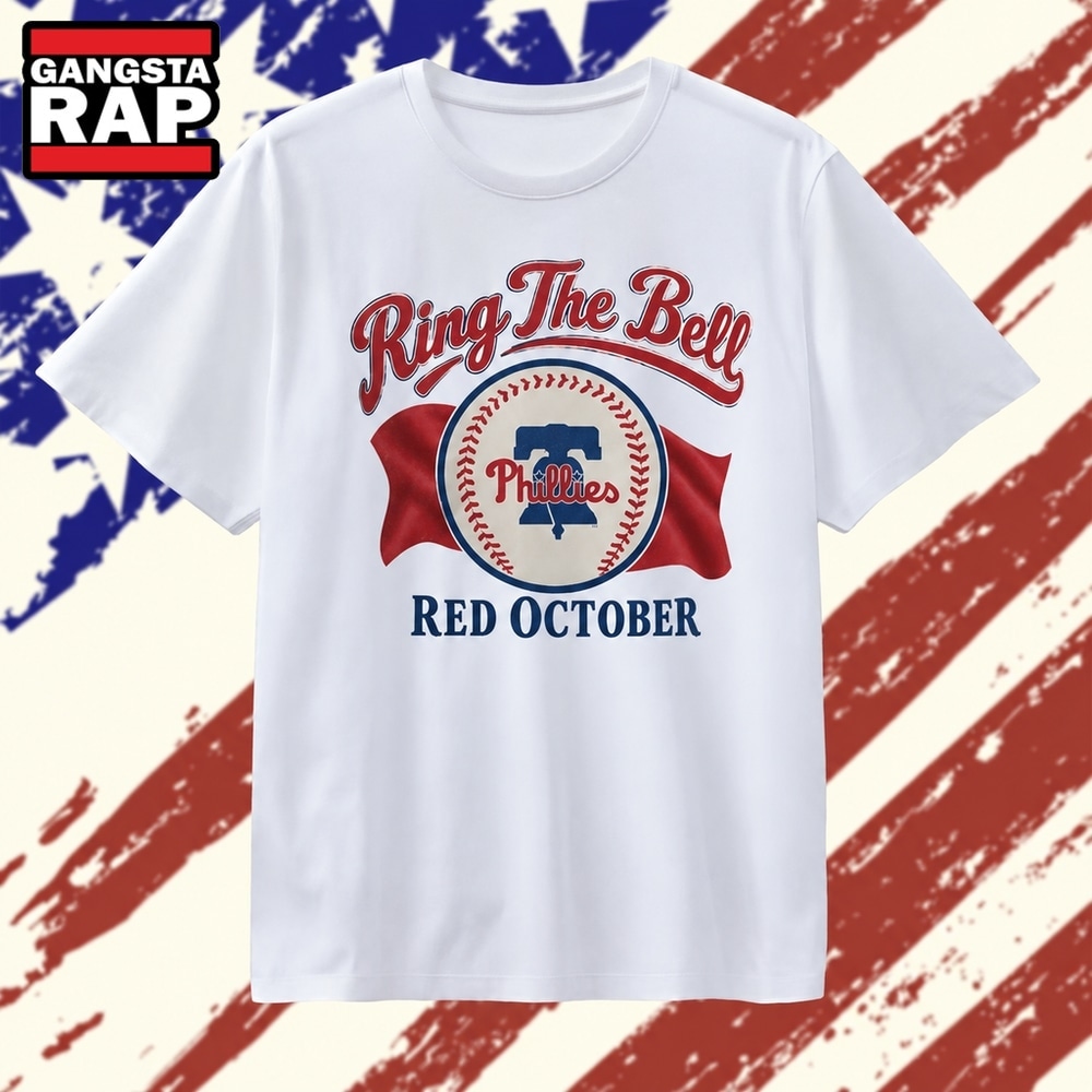 Philadelphia Phillies Ring the Bell Red October T Shirt, Trending 2D Shirt Philadelphia Phillies Ring the Bell Red October T Shirt, Trending 2D Shirt