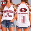 San Francisco 49ers NFL vs All Y' All United We Stand V Neck T Shirt, NFL V Neck T-Shirt 2 San Francisco 49ers NFL vs All Y' All United We Stand V Neck T Shirt, NFL V Neck T-Shirt San Francisco 49ers Nfl VS All Y All United WE Stand V Neck T Shirt