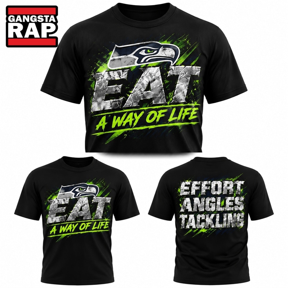 Seattle Seahawks Mike Macdonald Eat A Way Of Life 2026 3D Shirt, Trending Design Shirt Seattle Seahawks Mike Macdonald Eat A Way Of Life 2026 3D Shirt, Trending Design Shirt
