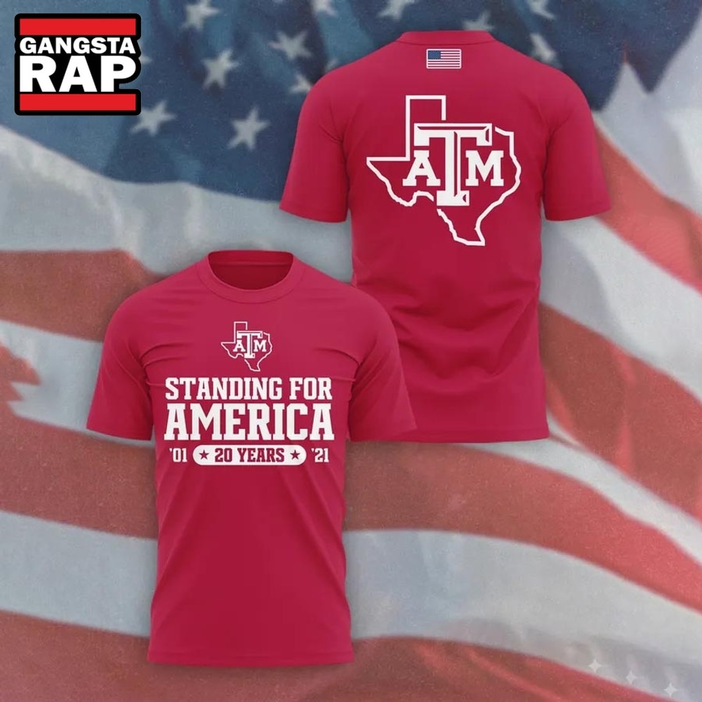 Texas A&M Aggies 20 Years Standing For America Red T Shirt, Trending Design Shirt Texas A&M Aggies 20 Years Standing For America Red T Shirt, Trending Design Shirt