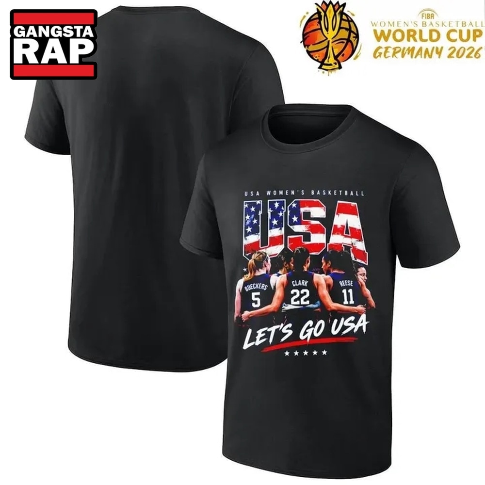 USA Women’s Basketball Bueckers Clark Reese Let’s Go USA FIBA World Cup 2026 T Shirt, Trending 2D Shirt USA Women’s Basketball Bueckers Clark Reese Let’s Go USA FIBA World Cup 2026 T Shirt, Trending 2D Shirt