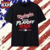 Washington Nationals 2026 Playoff Race Baseball T Shirt, Trending 2D Shirt 3 Washington Nationals 2026 Playoff Race Baseball T Shirt, Trending 2D Shirt Washington Nationals 2026 Playoff Race Baseball T Shirt