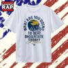 What Are You Doing to Beat Ohio State Today Michigan Wolverines Go Blue T Shirt, Trending 2D Shirt 2 What Are You Doing to Beat Ohio State Today Michigan Wolverines Go Blue T Shirt, Trending 2D Shirt What Are You Doing TO Beat Ohio State Today Michigan Wolverines GO Blue T Shirt