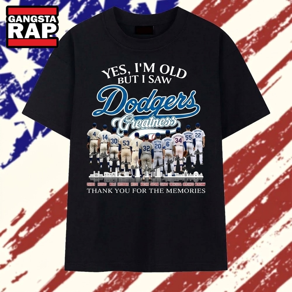 Yes I'm Old But I Saw Dodgers Greatness Signatures Vintage T Shirt, Trending 2D Shirt Yes I'm Old But I Saw Dodgers Greatness Signatures Vintage T Shirt, Trending 2D Shirt