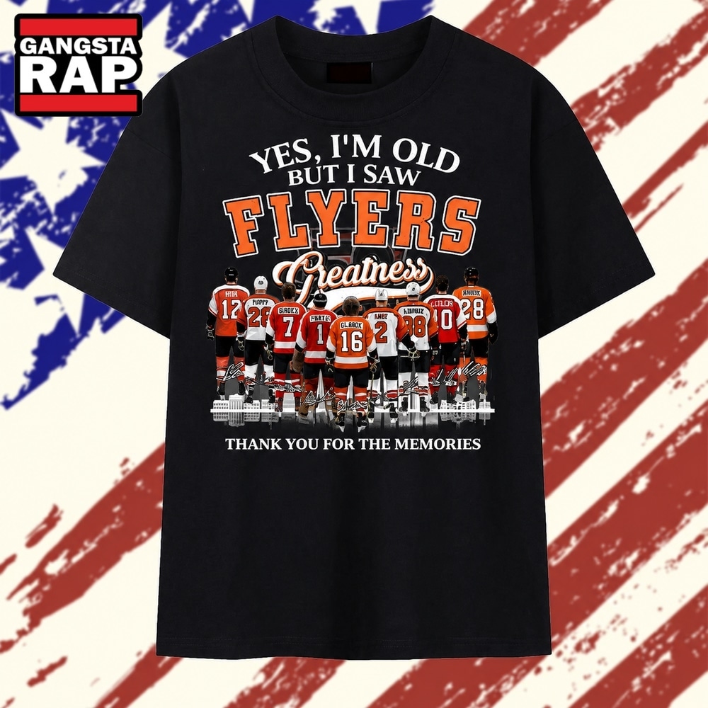 Yes I'm Old But I Saw Flyers Greatness Thank You For The Memories T Shirt, Trending 2D Shirt Yes I M Old But I Saw Flyers Greatness Thank You For The Memories T Shirt