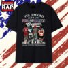 Yes I'm Old But I Saw Philadelphia Greatness Signatures Vintage T Shirt, Trending 2D Shirt 3 Yes I'm Old But I Saw Philadelphia Greatness Signatures Vintage T Shirt, Trending 2D Shirt Yes I M Old But I Saw Philadelphia Greatness Signatures Vintage T Shirt