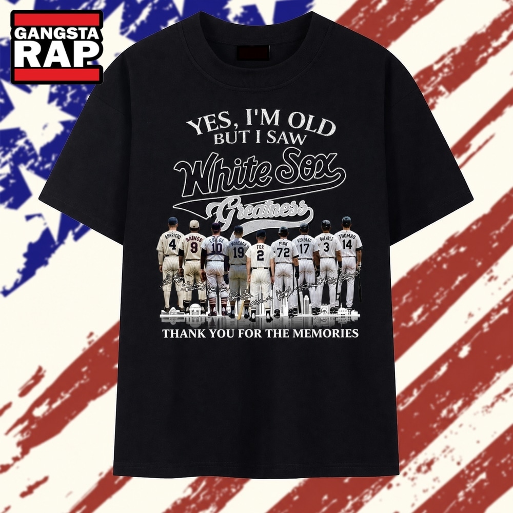 Yes I'm Old But I Saw White Sox Greatness Signatures T Shirt, Trending 2D Shirt Yes I'm Old But I Saw White Sox Greatness Signatures T Shirt, Trending 2D Shirt