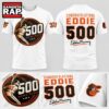 Baltimore Orioles Eddie Murray 500 Home Run Anniversary 2026 White T Shirt, Trending Design Shirt 2 Baltimore Orioles Eddie Murray 500 Home Run Anniversary 2026 White T Shirt, Trending Design Shirt Baltimore Orioles Eddie Murray 500 Home Run Anniversary 2026 White T Shirt