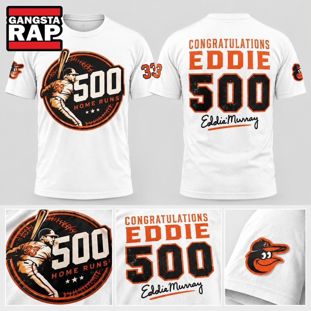 Baltimore Orioles Eddie Murray 500 Home Run Anniversary 2026 White T Shirt, Trending Design Shirt Baltimore Orioles Eddie Murray 500 Home Run Anniversary 2026 White T Shirt