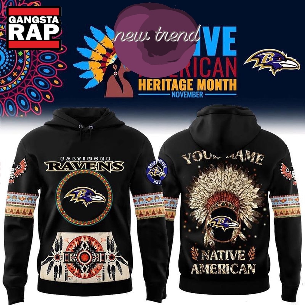 Baltimore Ravens Native American Heritage Month Custom Name Hoodie, Trending Design Shirt Baltimore Ravens Native American Heritage Month Custom Name Hoodie, Trending Design Shirt