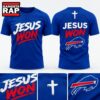 Buffalo Bills x Jesus Won 2026 Special New T Shirt, Trending Design Shirt 3 Buffalo Bills x Jesus Won 2026 Special New T Shirt, Trending Design Shirt Buffalo Bills X Jesus Won 2026 Special New T Shirt