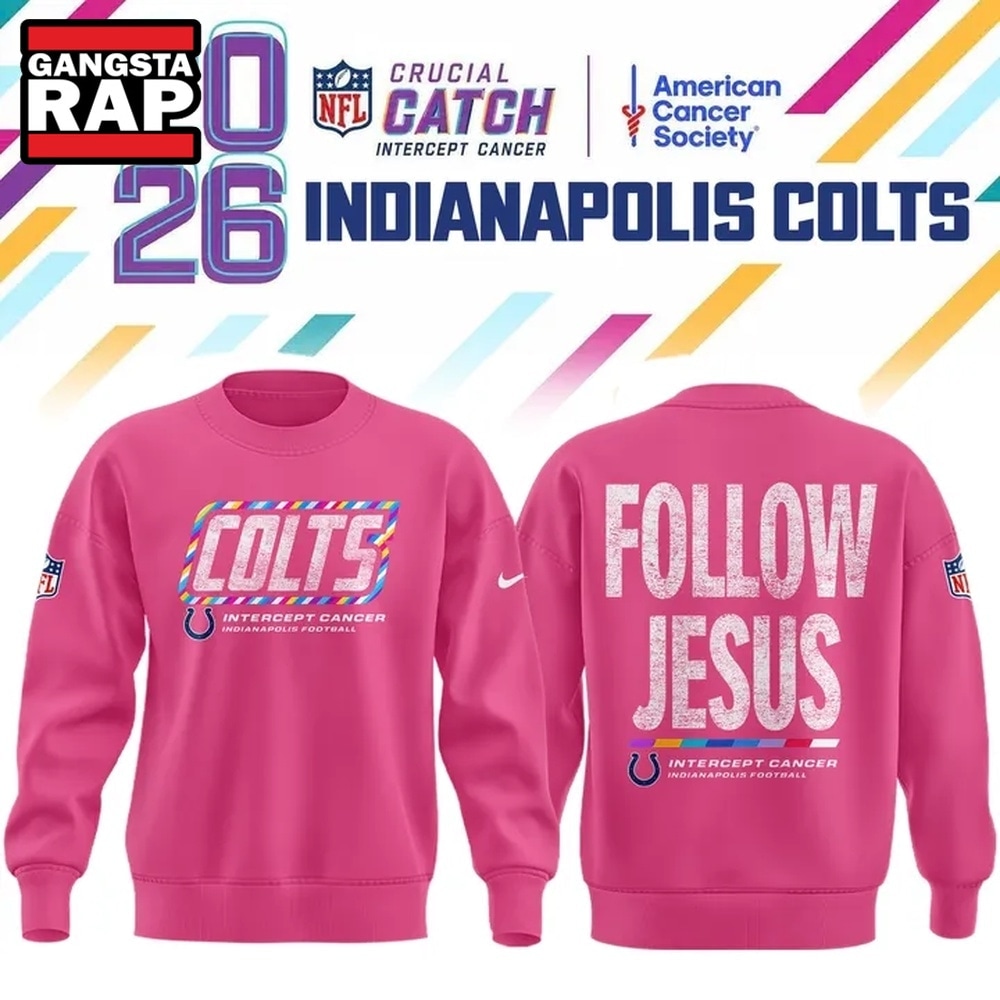 Indianapolis Colts Crucial Catch Follow Jesus 2026 Pink Sweatshirt, Trending Design Shirt Indianapolis Colts Crucial Catch Follow Jesus 2026 Pink Sweatshirt, Trending Design Shirt