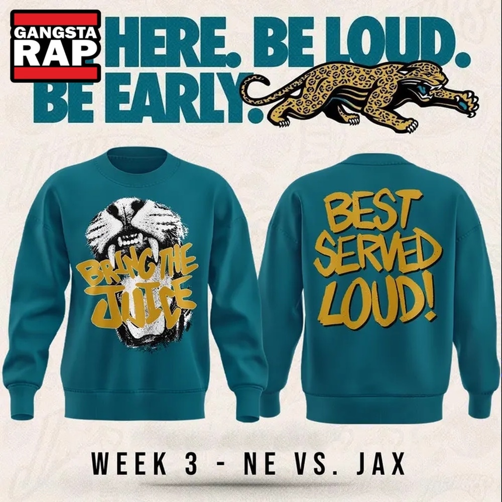 Jacksonville Jaguars Bring The Juice, Best Served Loud Limited Edition Sweatshirt, Trending Design Shirt Jacksonville Jaguars Bring The Juice Best Served Loud Limited Edition Sweatshirt