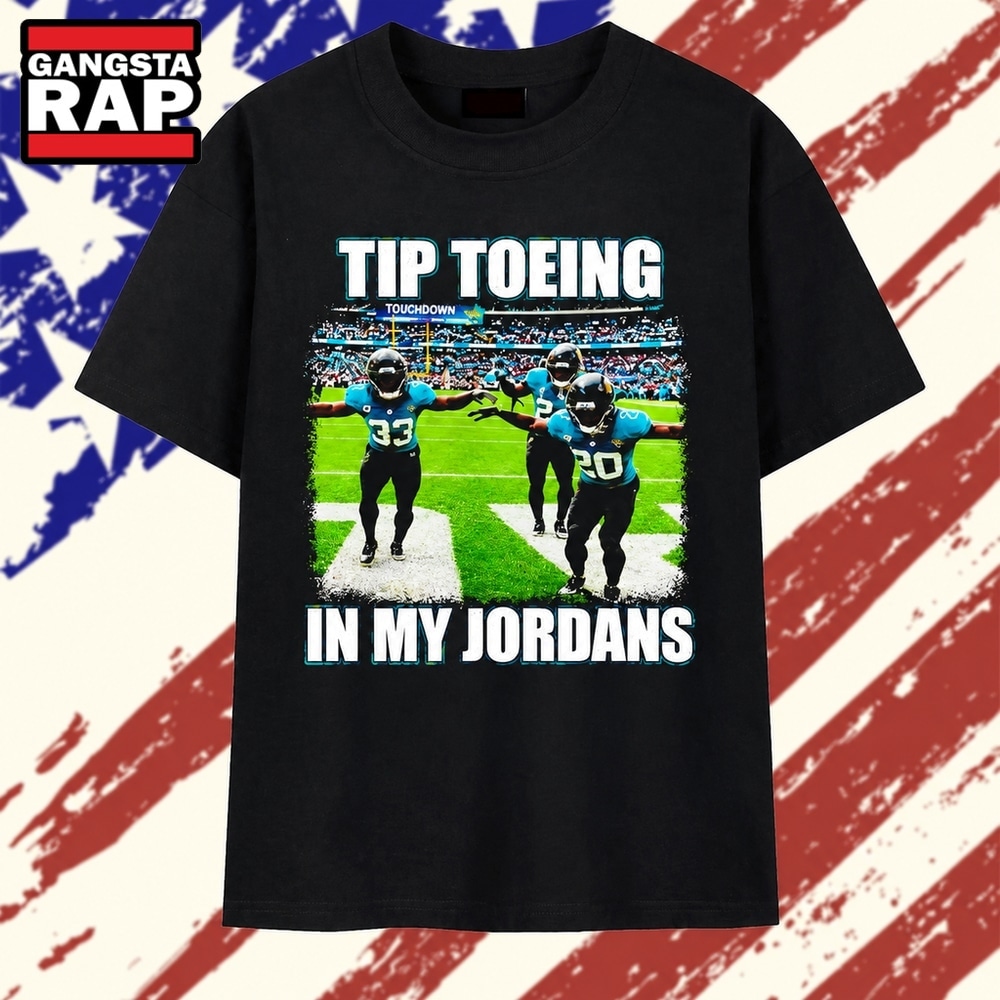 Jacksonville Jaguars Tip Toeing in My Jordans 33 and 20 Touchdown T Shirt, Trending 2D Shirt Jacksonville Jaguars Tip Toeing in My Jordans 33 and 20 Touchdown T Shirt, Trending 2D Shirt