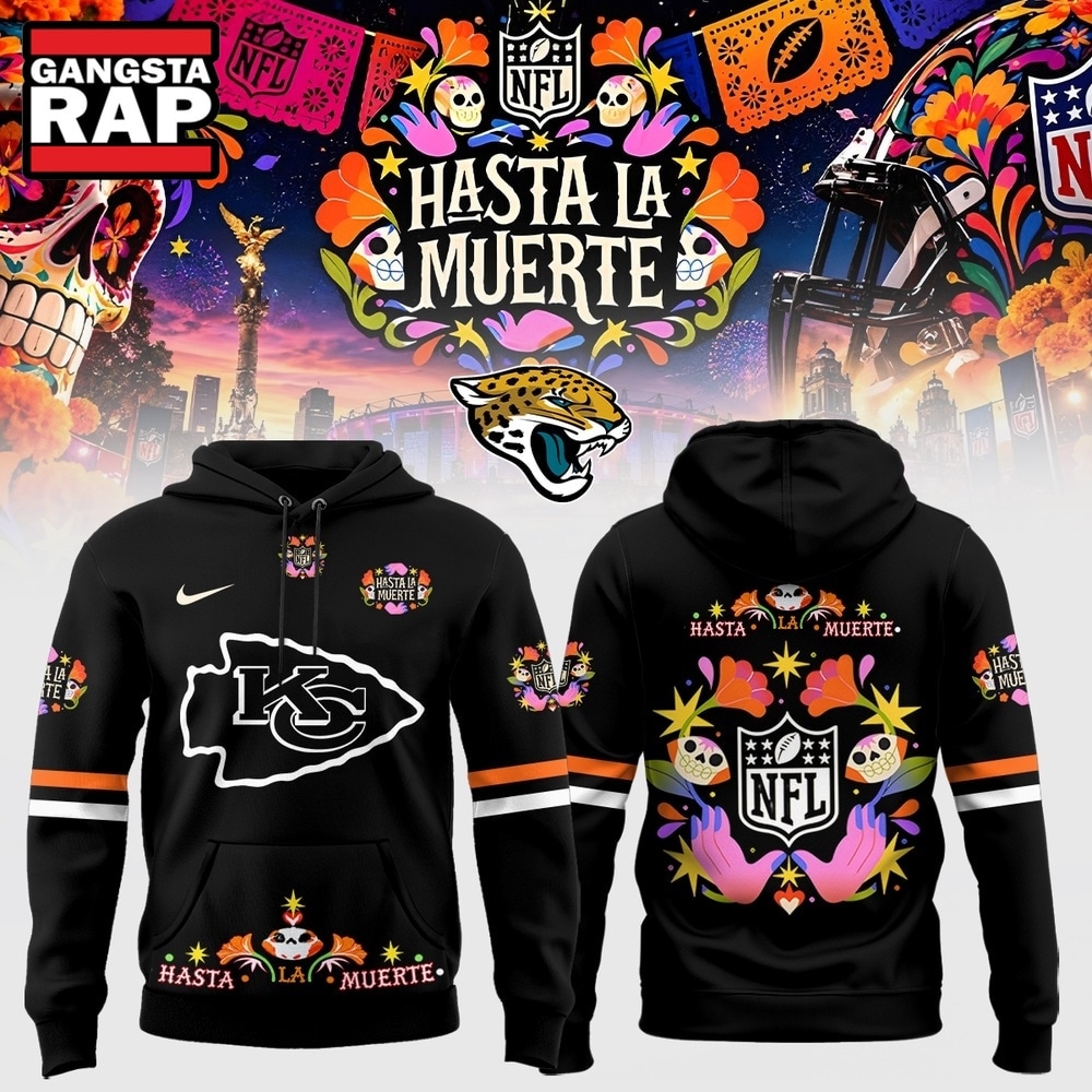 Kansas City Chiefs Football US Hasta la Muerte 2026 Limited Edition Hoodie Shirt, Trending Design Shirt Kansas City Chiefs Football US Hasta la Muerte 2026 Limited Edition Hoodie Shirt, Trending Design Shirt