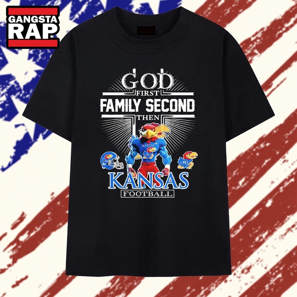 Kansas Football God First Family Second Then Kansas Jayhawks T Shirt, Trending 2D Shirt Kansas Football God First Family Second Then Kansas Jayhawks T Shirt, Trending 2D Shirt