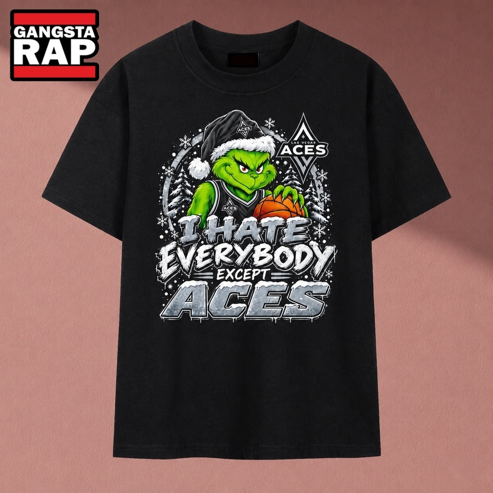 Las Vegas Aces I Hate Everybody Except Aces Grinch Christmas T Shirt, Trending 2D Shirt Las Vegas Aces I Hate Everybody Except Aces Grinch Christmas T Shirt