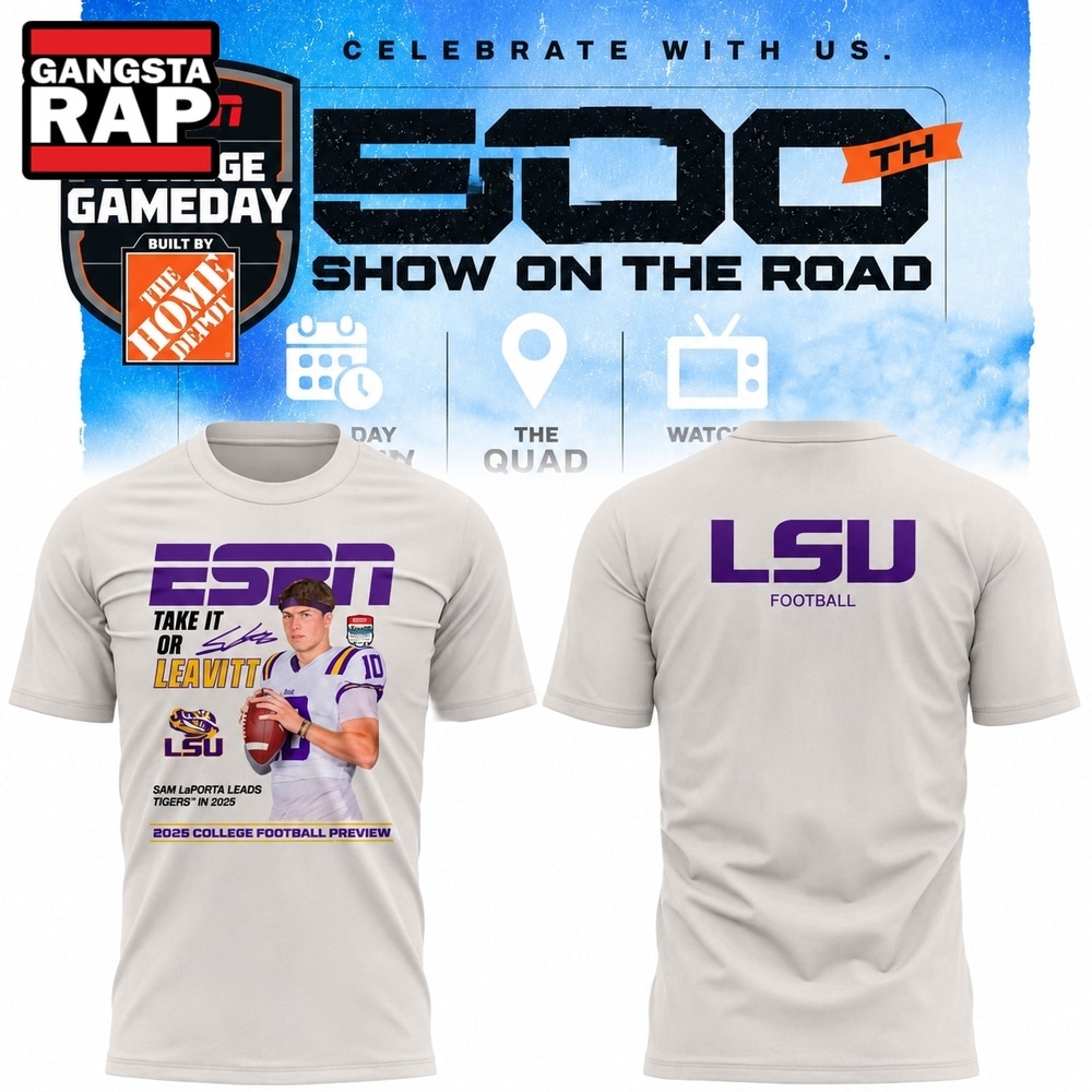 LSU Tigers Football x Sam Leavitt 500th College Game Day T Shirt, Trending Design Shirt Lsu Tigers Football X Sam Leavitt 500th College Game Day T Shirt