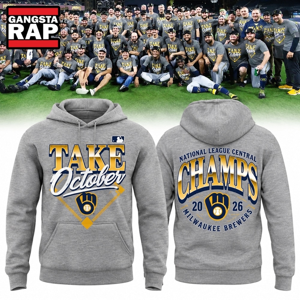 Milwaukee Brewers Take October 2026 NL Central Champions Gray Hoodie, Trending Design Shirt Milwaukee Brewers Take October 2026 NL Central Champions Gray Hoodie, Trending Design Shirt