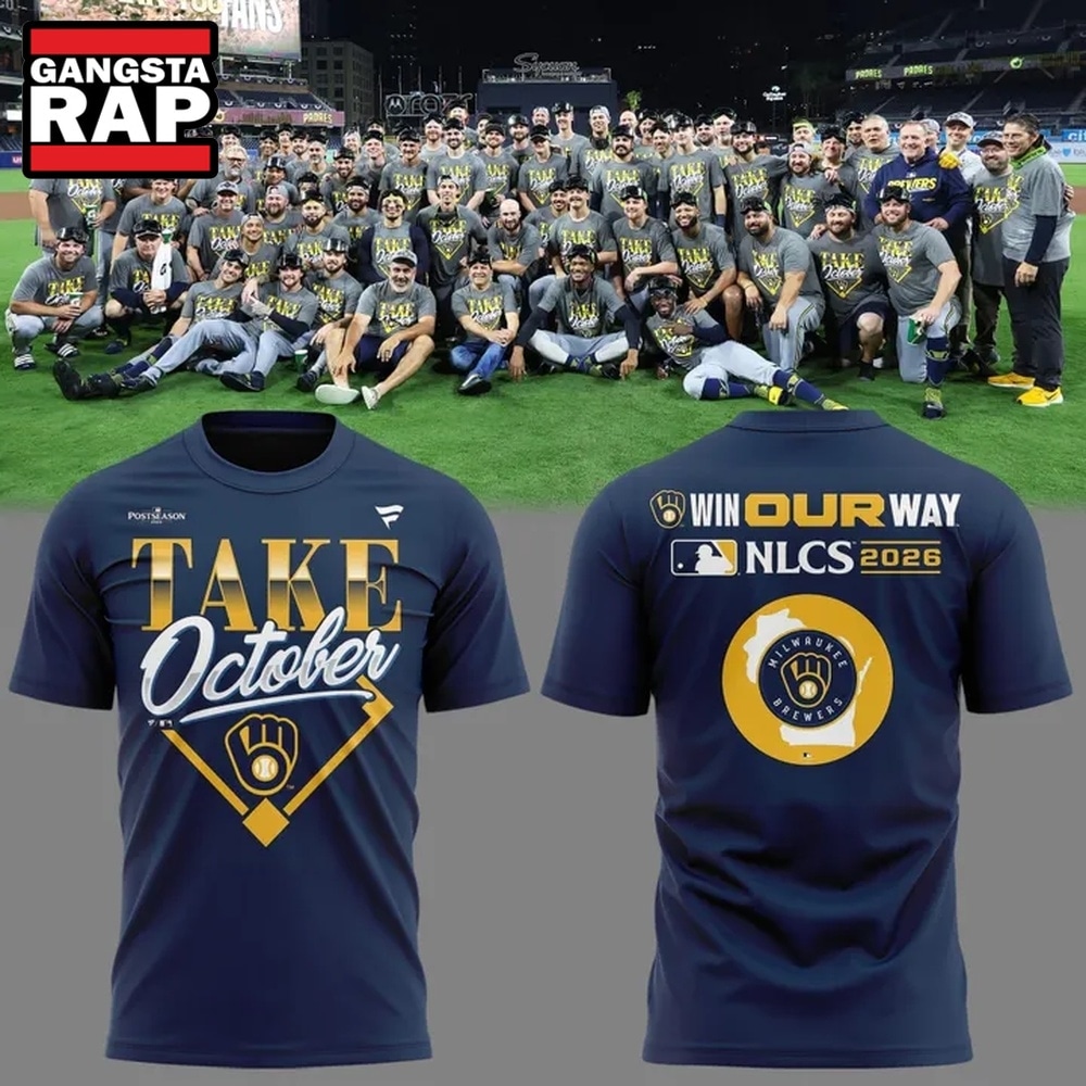 Milwaukee Brewers Take October NLCS Bound Win Our Way 2026 Limited Edition 3D Shirt, Trending Design Shirt Milwaukee Brewers Take October NLCS Bound Win Our Way 2026 Limited Edition 3D Shirt, Trending Design Shirt