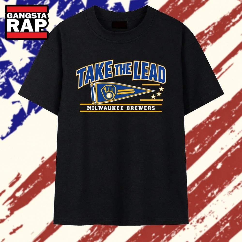 Milwaukee Brewers Take the Lead MLB Baseball T Shirt, Trending 2D Shirt Milwaukee Brewers Take the Lead MLB Baseball T Shirt, Trending 2D Shirt