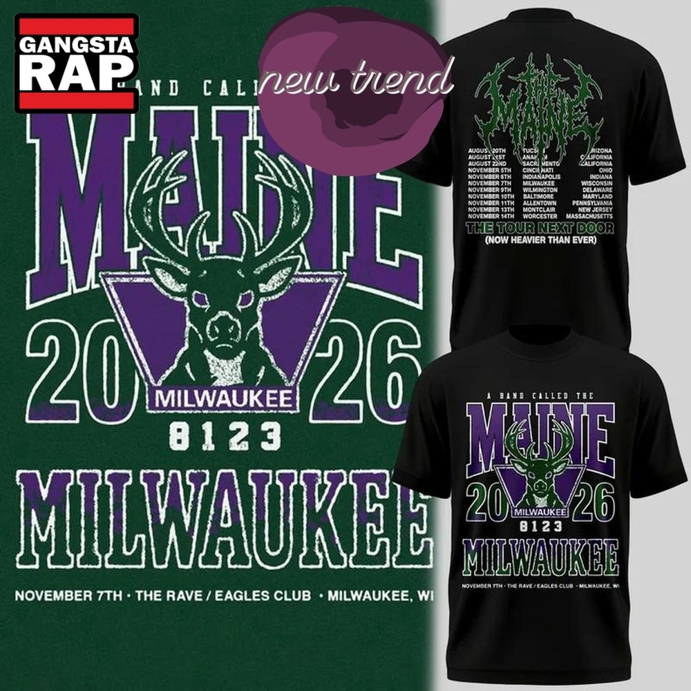 Milwaukee Bucks x The Maine The Tour Next Door T Shirt, Trending Design Shirt Milwaukee Bucks x The Maine The Tour Next Door T Shirt, Trending Design Shirt