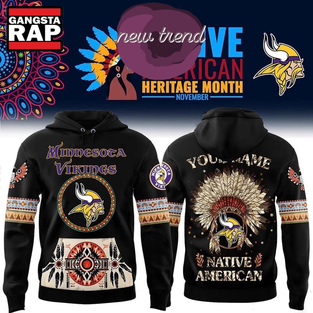 Minnesota Vikings Native American Heritage Month Custom Name Hoodie, Trending Design Shirt Minnesota Vikings Native American Heritage Month Custom Name Hoodie, Trending Design Shirt