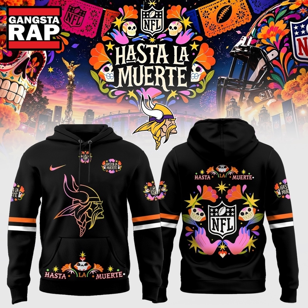Minnesota Vikings NFL Hasta la Muerte 2026 Hoodie, Trending Design Shirt Minnesota Vikings NFL Hasta la Muerte 2026 Hoodie, Trending Design Shirt