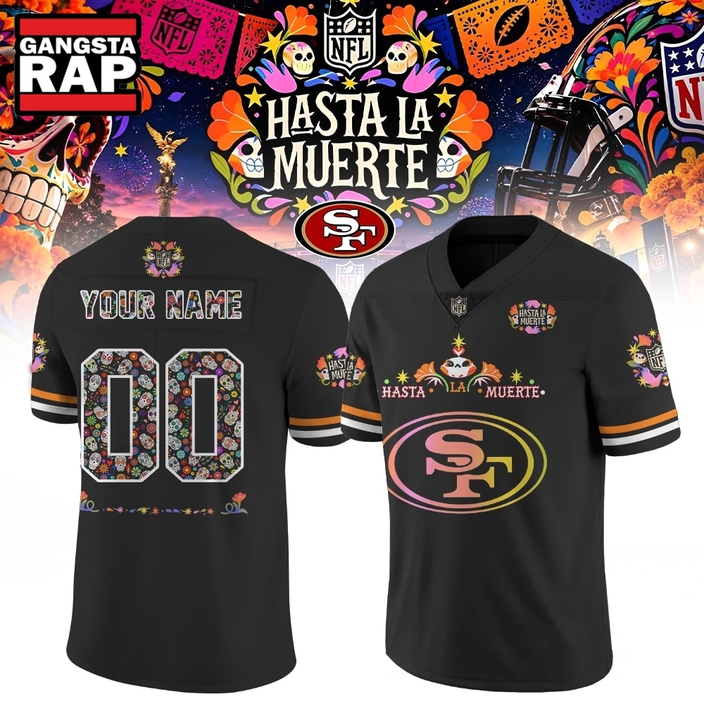 San Francisco 49ers NFL Hasta la Muerte 2026 Personalized Football Jersey, Trending Football Jersey San Francisco 49ers NFL Hasta la Muerte 2026 Personalized Football Jersey, Trending Football Jersey