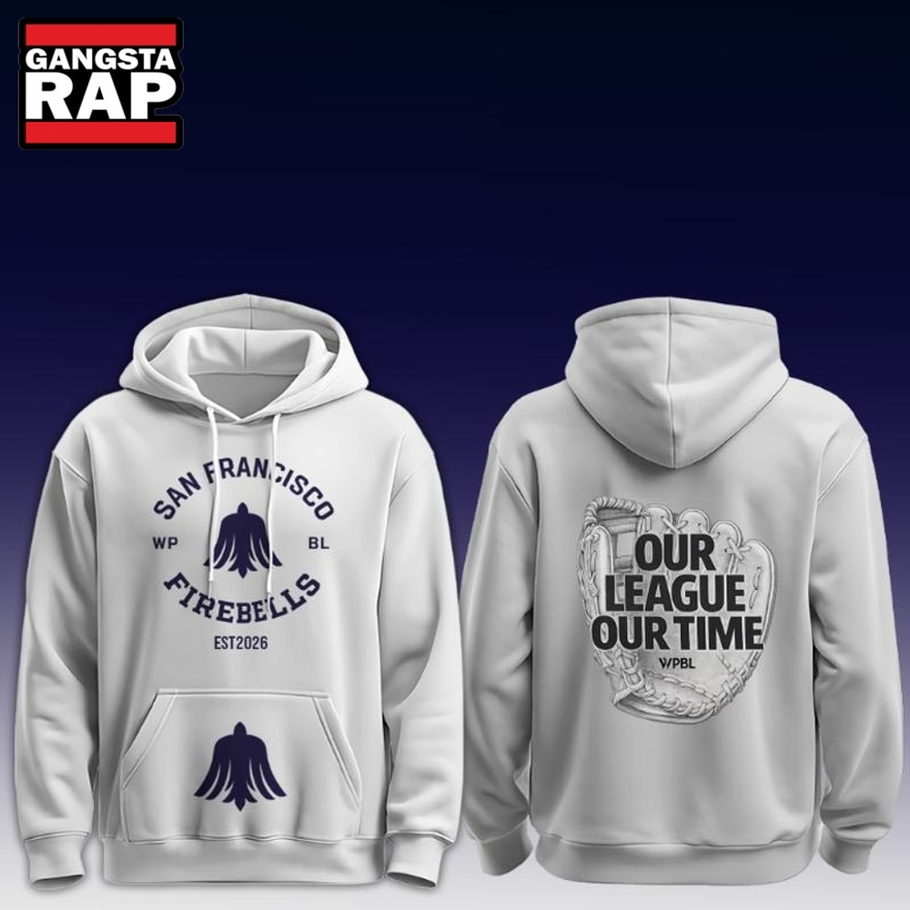 San Francisco Firebells WPBL Our League Our Time 2026 Hoodie, Trending Design Shirt San Francisco Firebells Wpbl Our League Our Time 2026 Hoodie