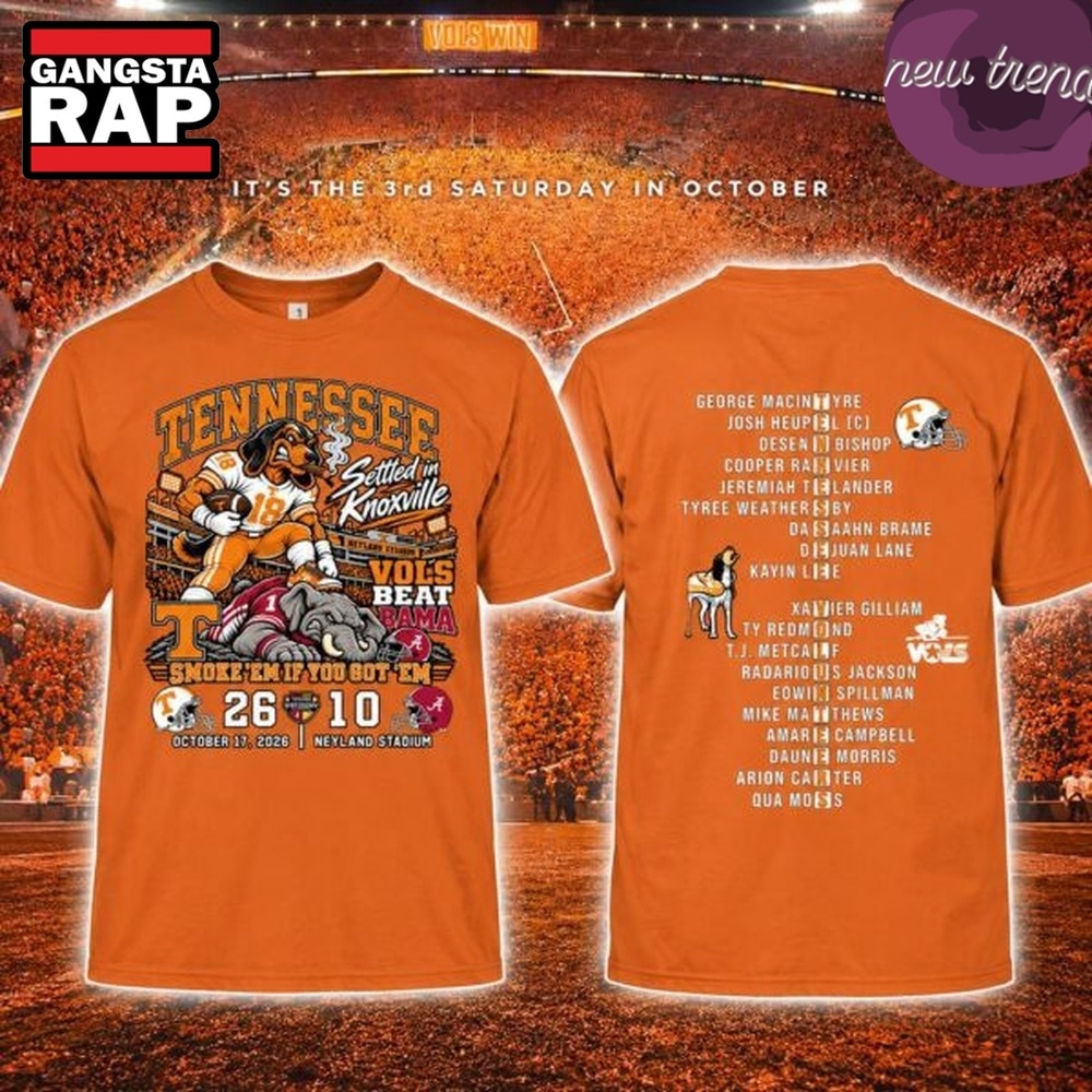 Tennessee Volunteers 3rd Saturday In October Vols Beat Bama 2026 T Shirt, Trending Design Shirt Tennessee Volunteers 3rd Saturday In October Vols Beat Bama 2026 T Shirt, Trending Design Shirt